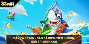 Bắn cá online 33WIN